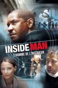 Inside Man : l’Homme de l’Intérieur